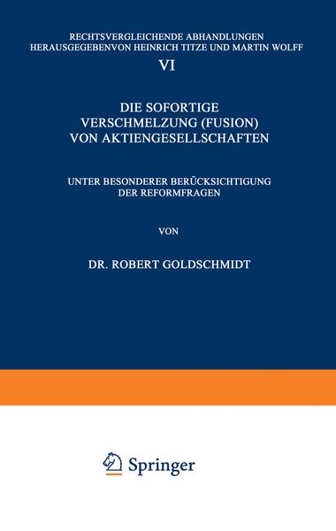Produktbild: Die Sofortige Verschmelzung (Fusion) von Aktiengesellschaften