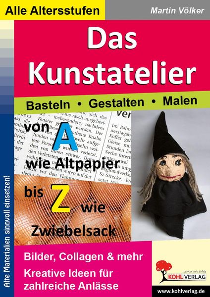 Das Kunstatelier - Basteln, Malen, Gestalten