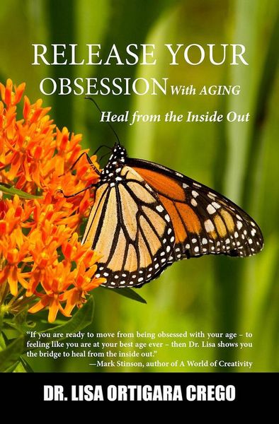 Produktbild: Release Your Obsession With Aging: Heal From the Inside Out (Release Your Obsession Series, #4)