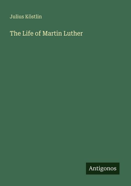 Produktbild: The Life of Martin Luther