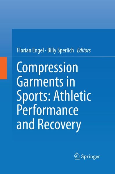 Produktbild: Compression Garments in Sports: Athletic Performance and Recovery