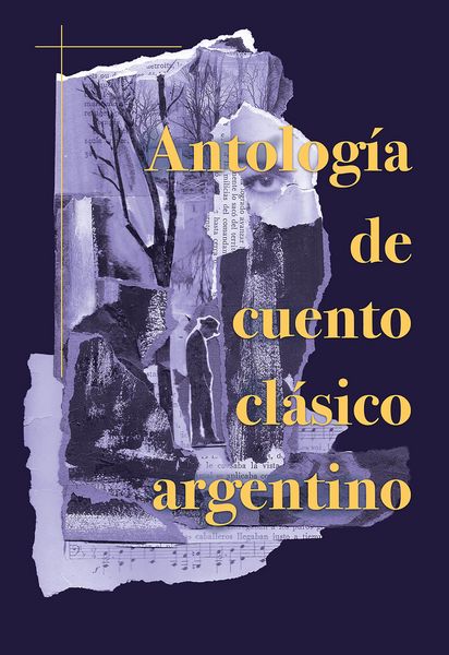 Produktbild: Antolog&iacute;a de cuento cl&aacute;sico argentino