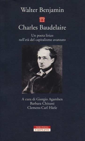 Produktbild: Charles Baudelaire. Un poeta lirico nell'et&agrave; del capitalismo avanzato