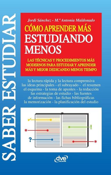 Produktbild: C&oacute;mo aprender m&aacute;s estudiando menos