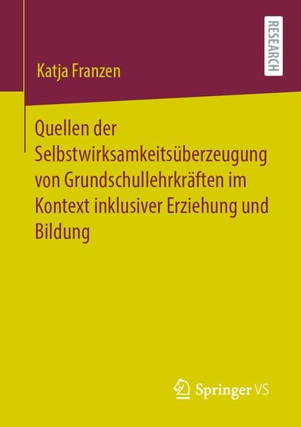 Produktbild: Quellen der Selbstwirksamkeits&uuml;berzeugung von Grundschullehrkr&auml;ften im Kontext inklusiver Erziehung und Bildung