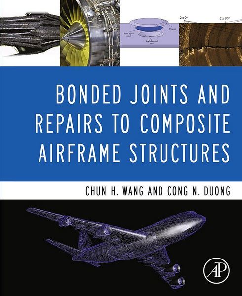 Produktbild: Bonded Joints and Repairs to Composite Airframe Structures