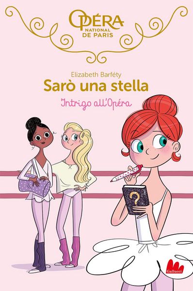 Produktbild: Intrigo all'Op&eacute;ra. Sar&ograve; una stella. Vol. 9