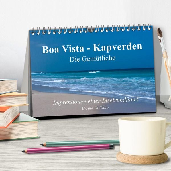 Produktbild: Boa Vista - Kapverden. Die Gem&uuml;tliche (Tischkalender 2026 DIN A5 quer), CALVENDO Monatskalender