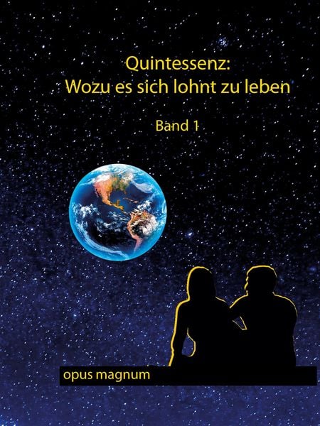 Produktbild: Quintessenz: Wof&uuml;r es sich lohnt zu leben