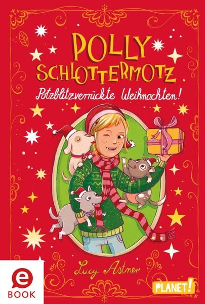 Produktbild: Polly Schlottermotz: Potzblitzverr&uuml;ckte Weihnachten!