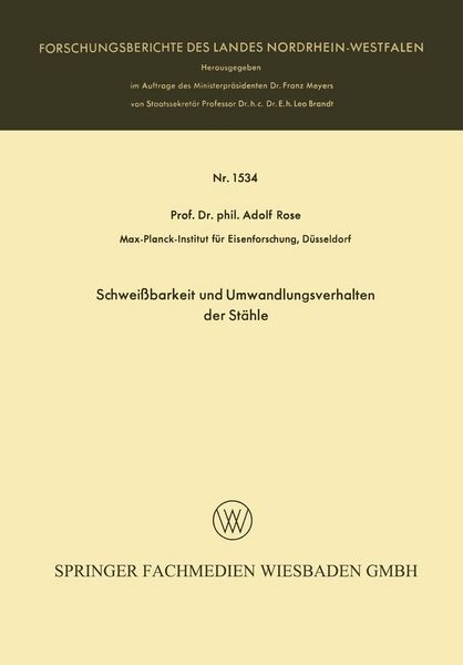 Produktbild: Schwei&szlig;barkeit und Umwandlungsverhalten der St&auml;hle
