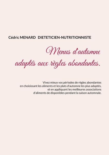 Produktbild: Menus d'automne adapt&eacute;s aux r&egrave;gles abondantes.
