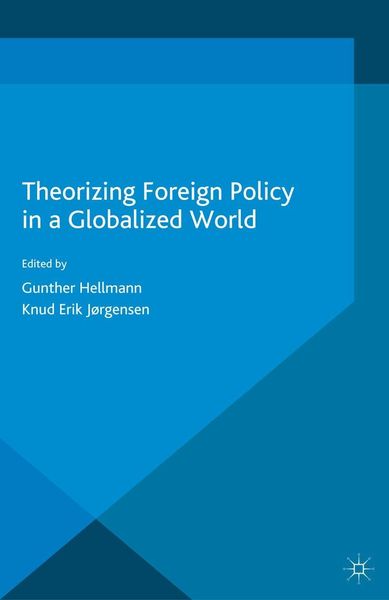 Produktbild: Theorizing Foreign Policy in a Globalized World