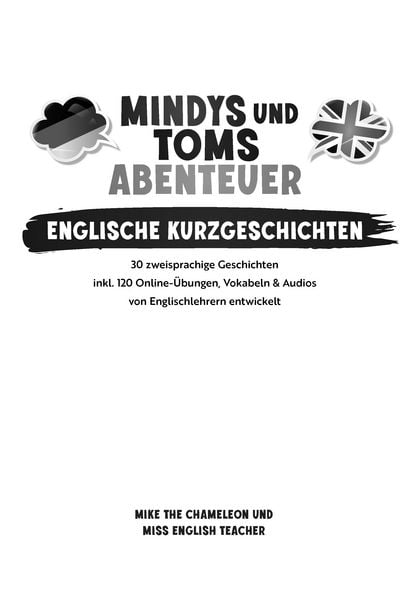 Produktbild: Mindys und Toms Abenteuer &ndash; Englische Kurzgeschichten Klasse 6&ndash;8: Einfach Englisch lernen