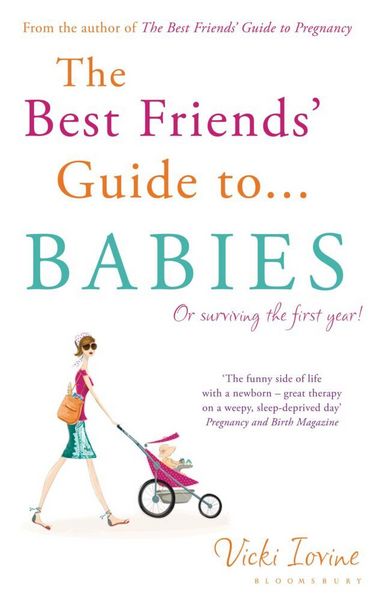 Produktbild: Iovine, V: The Best Friends' Guide to Babies