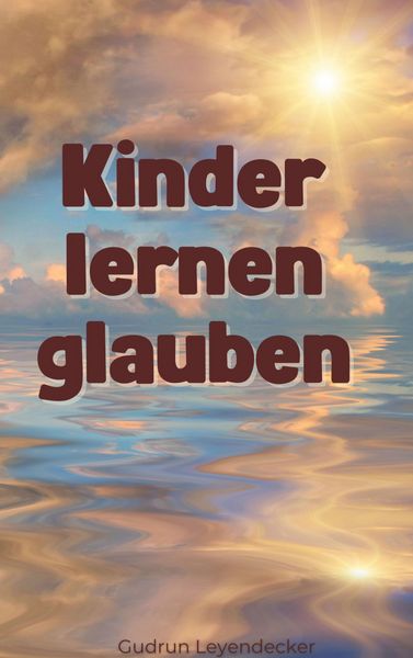 Produktbild: Kinder lernen glauben