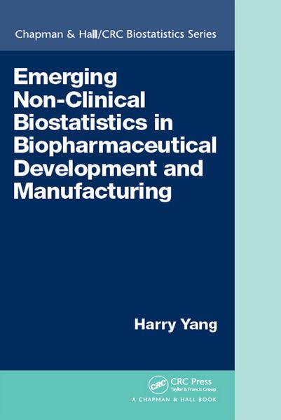 Produktbild: Emerging Non-Clinical Biostatistics in Biopharmaceutical Development and Manufacturing