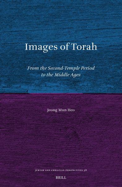 Produktbild: Images of Torah: From the Second-Temple Period to the Middle Ages