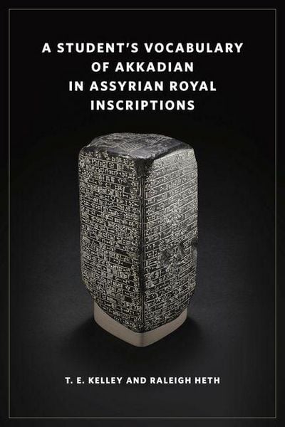 Produktbild: A Student's Vocabulary of Akkadian in Assyrian Royal Inscriptions