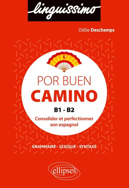 Produktbild: Por buen camino - Consolider et perfectionner son espagnol - B1-B2