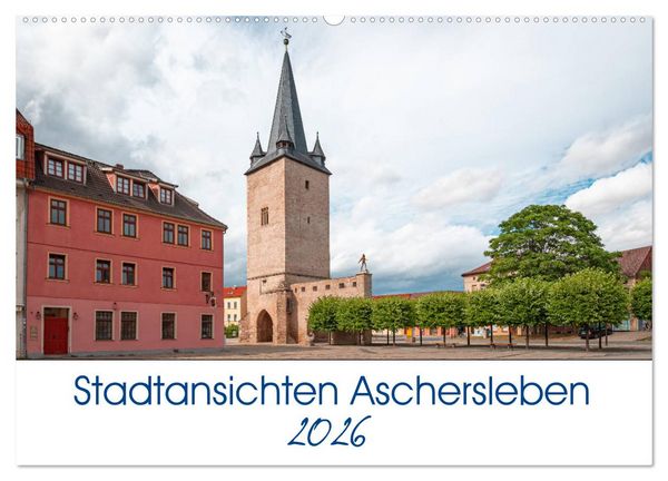 Produktbild: Stadtansichten Aschersleben (Wandkalender 2026 DIN A2 quer), CALVENDO Monatskalender
