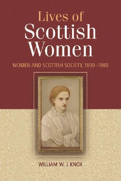 Produktbild: The Lives of Scottish Women