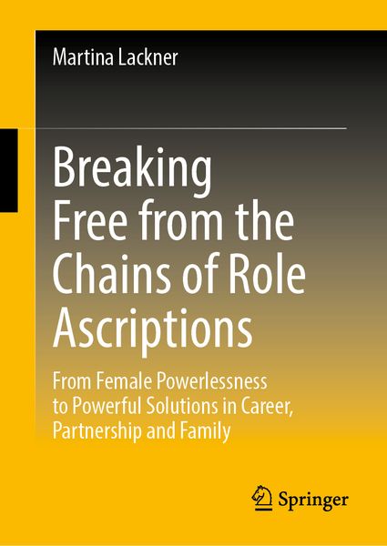 Produktbild: Breaking Free from the Chains of Role Ascriptions