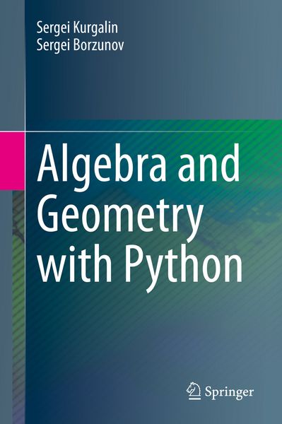Produktbild: Algebra and Geometry with Python