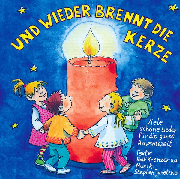 Produktbild: Und wieder brennt die Kerze - 25 sch&ouml;ne Kinderlieder f&uuml;r die ganze Adventszeit
