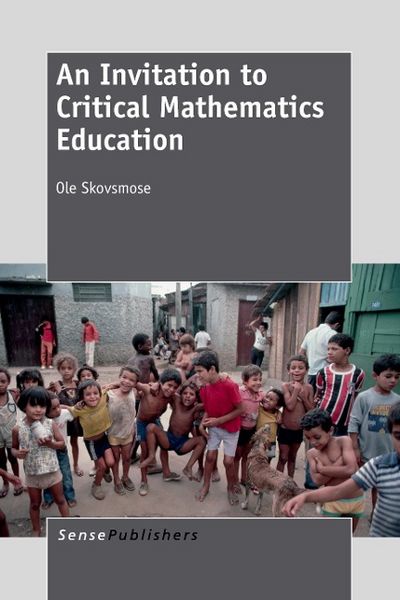Produktbild: An Invitation to Critical Mathematics Education