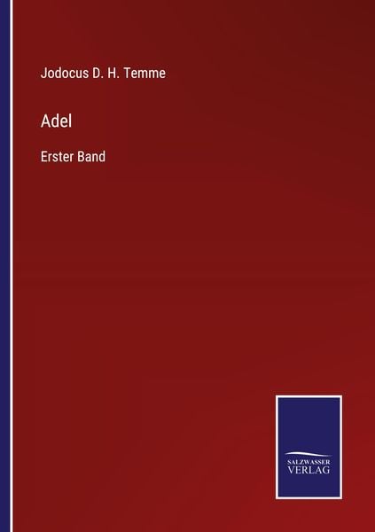 Adel, Taschenbuch von Jodocus D. H. Temme, Outlook, 9783375109721