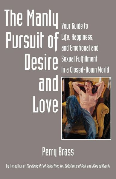 Produktbild: The Manly Pursuit of Desire and Love