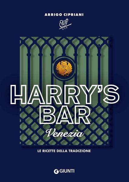 Produktbild: Harry's Bar. Venezia. Le ricette della tradizione