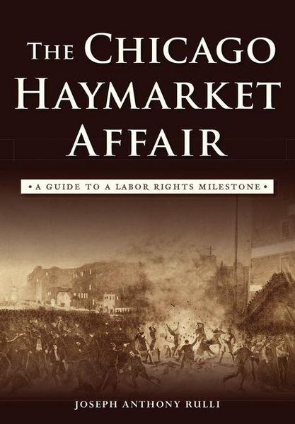 Produktbild: The Chicago Haymarket Affair