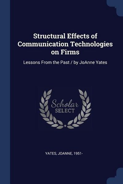 Produktbild: Structural Effects of Communication Technologies on Firms
