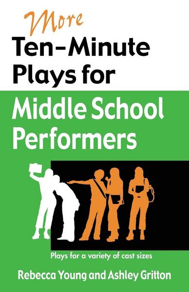 Produktbild: More Ten-Minute Plays for Middle School Performers