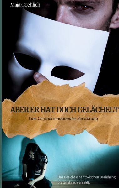 Aber er hat doch gelächelt, Taschenbuch von Maja Goehlich, BoD – Books on Demand, 9783769349924