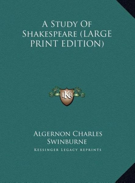 Produktbild: A Study Of Shakespeare (LARGE PRINT EDITION)