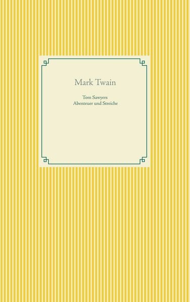 Produktbild: Tom Sawyers Abenteuer und Streiche
