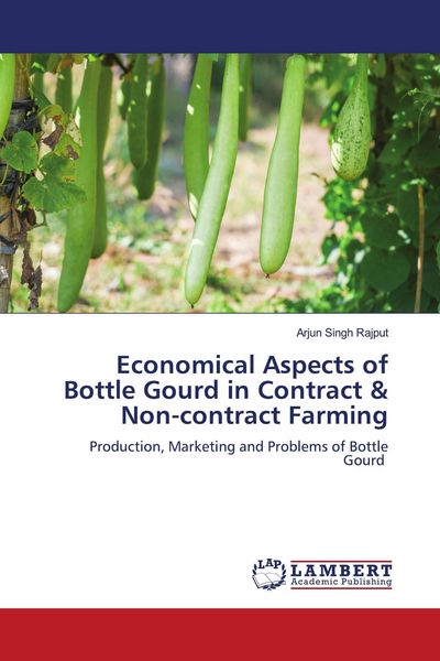 Produktbild: Economical Aspects of Bottle Gourd in Contract & Non-contract Farming