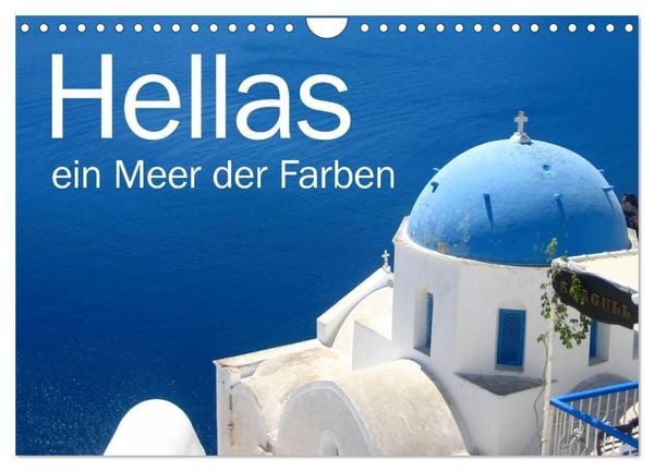 Produktbild: Hellas - ein Meer der Farben (Wandkalender 2026 DIN A4 quer), CALVENDO Monatskalender