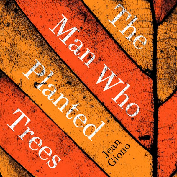 Produktbild: The Man Who Planted Trees