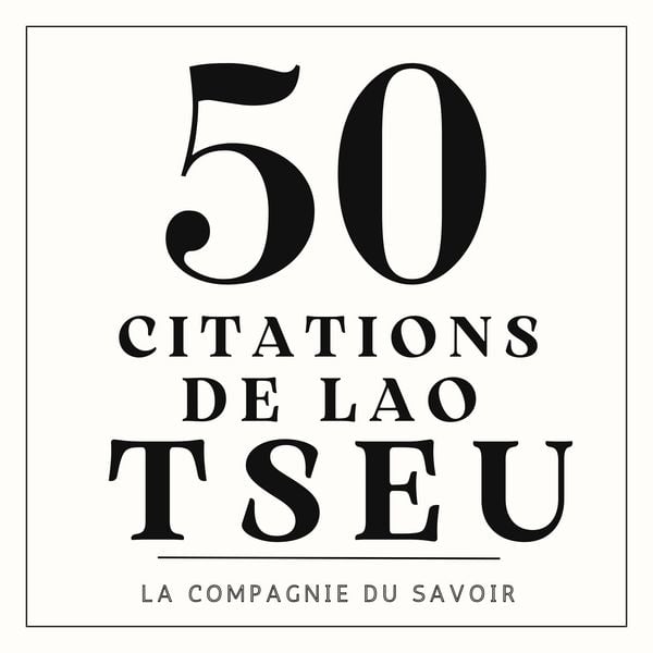 50 citations de Lao Tseu