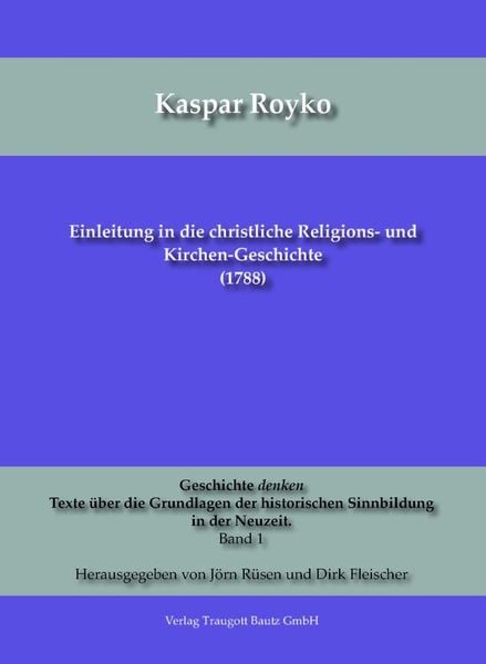 Produktbild: Einleitung in die christliche Religions- und Kirchen-Geschichte (1788)