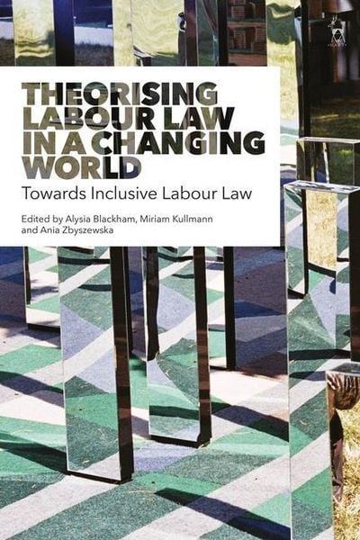 Produktbild: Theorising Labour Law in a Cha
