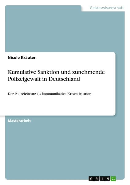 Produktbild: Kumulative Sanktion und zunehmende Polizeigewalt in Deutschland