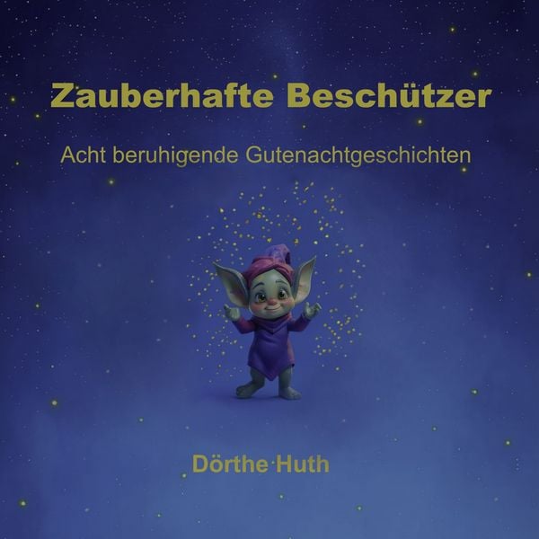 Produktbild: Zauberhafte Besch&uuml;tzer