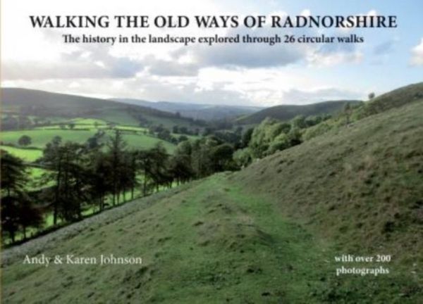 Produktbild: Walking the Old Ways of Radnorshire