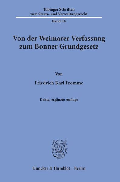 Produktbild: Von der Weimarer Verfassung zum Bonner Grundgesetz.