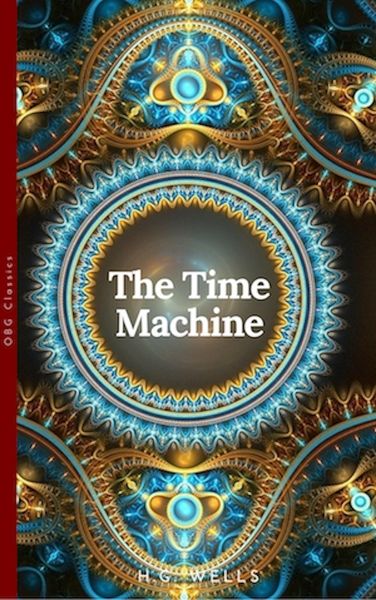 Produktbild: The Time Machine (World Classics, Unabridged)
